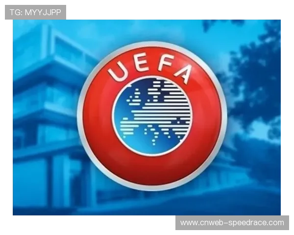 欧冠知识产权保护行动：欧足联打击盗版转播，维护商业权益